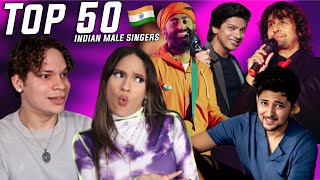 Waleska & Efra react to TOP 50 Male Indian Singers