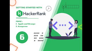 Getting started with HackerRank | Python3 | Practice | Apple and Orange | Kangaroo