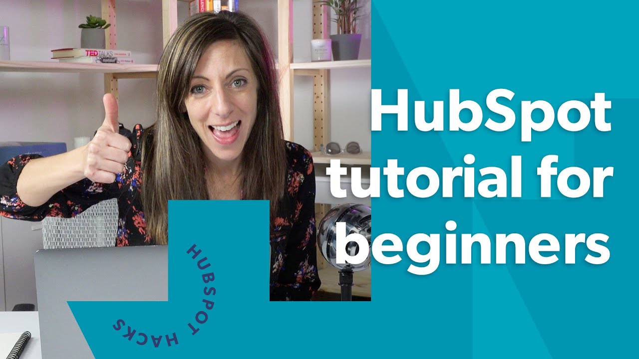 HubSpot Tutorial For Beginners - 2020 Version - YouTube