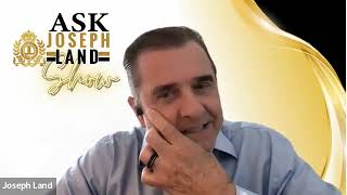 ASK Joseph Land Nov 14 Episode