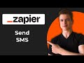 How To Send SMS With Zapier (Working 2026)