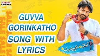 Guvva Gorinkatho Song With Lyrics - Subramanyam For Sale Songs  - Sai Dharam Tej, Regina Cassandra