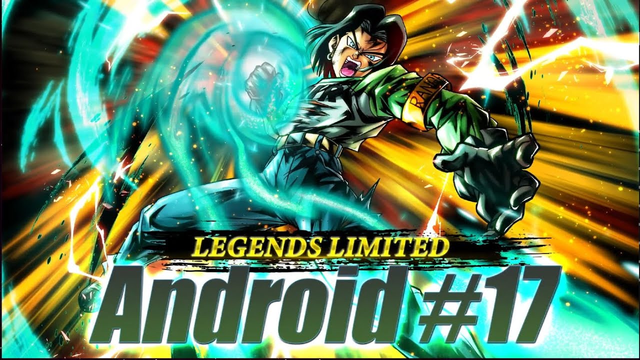 LEGENDS LIMITED ANDROID 17 INCOMING!! (Dragon Ball LEGENDS) - YouTube