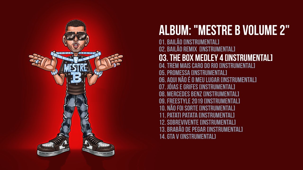 Mestre B - The Box Medley 4 [Instrumental] - YouTube