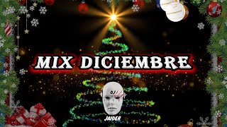 MIX DICIEMBRE DJ JAIDER