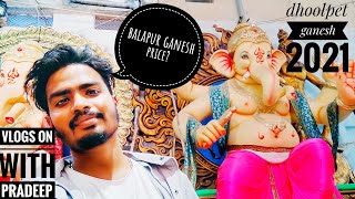 Dhoolpet Ganesh 2021 latest vlog | Balapur Ganesh price ?🤯| Hyderabad #dhoolpet #2021 #ganesh