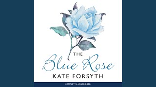 Chapter 16.5 - The Blue Rose