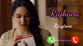 Rajhna instrumental ringtone | shershaah instrumental ringtone | rata lambiya ringtone | new | love