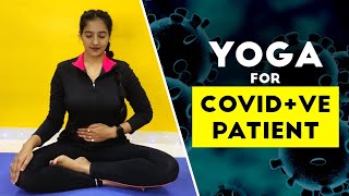 Yoga for covid Positive patient | By - sayali | Hindi| English|