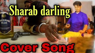 Sharab darling / Gulzaar chhaniwala song / Ashutosh tejwapur #tejwapur #gulzaar.Edit by piyush patel