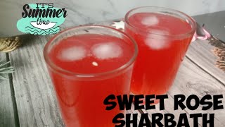 Sweet rose Sharbath summer drink / ಪನೀರ್ ಗುಲಾಬಿ ಶರ್ಬತ್ ಬೇಸಿಗೆ ಪಾನೀಯ. summer cooler