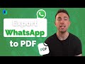 How to export WhatsApp chats to PDF 2021