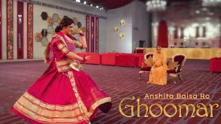 GHOOMAR || Anshita Baisa Ro Ghoomar || Rajasthani Folk || Rajput Wedding || Jaipur