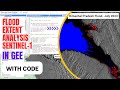 Flood Impact Assessment Using Sentinel-1 | Preprocessing and Flood Extent Analysis | GEE | Tutorial