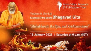 The Essence of the Entire Bhagavad Gita - Episode 03: Mahabharata the Epic, and Krishnaavatara