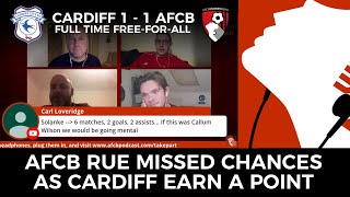 CARDIFF CITY 1 - 1 AFC BOURNEMOUTH | CHERRIES FANS RUE MISSED CHANCES IN CONSECUTIVE SLIP UP