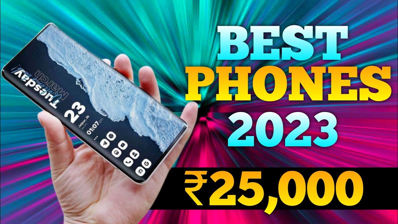 5 Best Smartphone Under 25k In May 2023 | Best Phone Under 25000 - YouTube