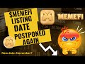 MemeFi TGE and Listing Postponed again.