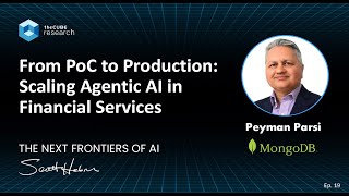 19. From PoC to Production: Scaling Agentic AI in Financial Services
