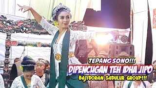 TEPANG SONO!!! DI PENCUGAN TEH IDHA JIPO || BAJIDORAN SADULUR GROUP