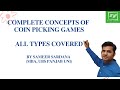 Coin Picking Games || Complete Concept || All Types Covered || CAT || IIFT || XAT || NMAT || SNAP