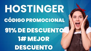 Código de descuento de Hostinger 2025 | Código promocional de Hostinger 91%