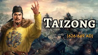 Emperor Taizong of Tang | One of the greatest Emperors of China | Tang Dynasty