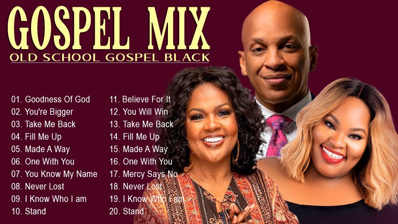 GOODNESS OF GOD, YOU'RE BIGGER | BEST GOSPEL MIX 2023 💥 Greatest Hits ...