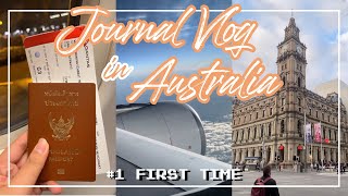 [Vlog#1] - บินไปเรียนที่ต่างประเทศ | Journal Vlog in Melbourne, Australia