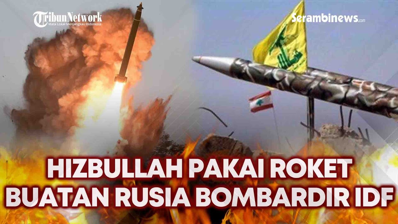 🔴Hizbullah Pakai Roket Katyusha Buatan Rusia Bombardir Israel ...