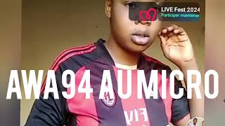 AWA94 AU MICRO 🎤 C@NTRE SIRA ET SALIF