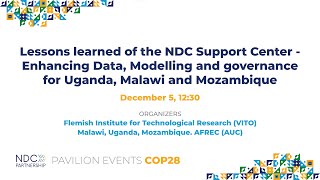 COP28: Lessons Learned of the NDC Support Center - Enhancing Data, Modelling \u0026 Governance