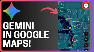 Gemini in Google Maps! New Feature - Full Guide