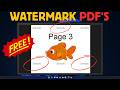 How to Add a Watermark to a PDF for FREE | Easy Step-by-Step Guide