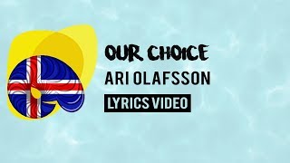 Iceland Eurovision 2018: Our choice - Ari Ólafsson [Lyrics]