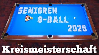 [Tisch 2] 🥇🥈🥉Kreismeisterschaft Senioren🔸8-Ball🔸2025