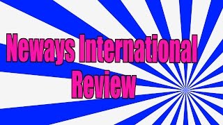 Neways International Reviews - Neways International Scam or Legit?