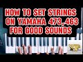 HOW DO YOU SET YOUR KEYBOARD STRINGS? YOU CAN DO IT MORE THAN THIS AFTER LEARNING YAMAHA 463/473🎹👆🙏