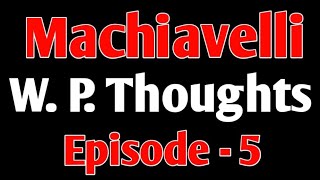 Machiavelli as the Father of Modern Political Philosophy Part- 5 || The Prince || Secularism ||