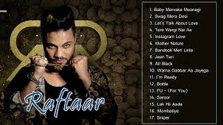 Best of Raftaar   Raftaar Songs   Non Stop Song Collection