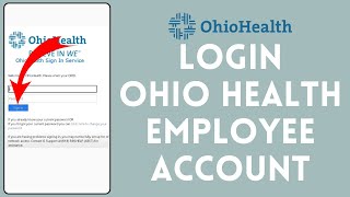 How to Login Into Ohio Health Employee Account (2024) | Sign In to Ohio Health Employee Account