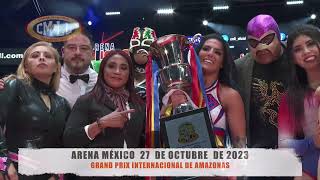 CMLL - GRAND PRIX INTERNACIONAL DE AMAZONAS /ARENA MÉXICO / 27-10-23