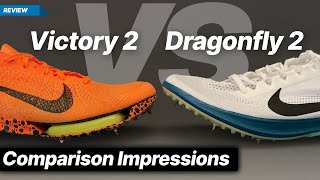 Nike Victory 2 vs Nike Dragonfly 2