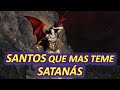 3 SANTOS A LOS QUE MAS TEME SATANÁS DURANTE UN EXORCISMO SEGUN EL PADRE GABRIELE AMORTH