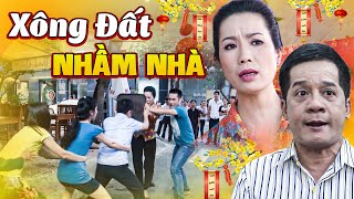 XÔNG ĐẤT NHẦM NHÀ | Phim Tết 2025 | Phim Tết Mới Nhất 2025 | Phim Tết 2025 Mới Nhất | Phim Tet 2025