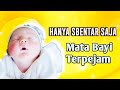 PUTAR SEKARANG|| Sholawat Penidur Bayi, Sholawat Agar Bayi Tidur Nyenyak(1)