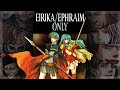 Can You BEAT Fire Emblem The Sacred Stones With Just Eirika and Ephraim?