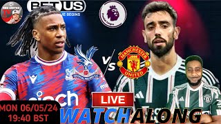 CRYSTAL PALACE vs MANCHESTER UNITED WATCHALONG - PREMIER LEAGUE | Ivorian Spice