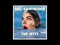 bec sandridge the jetty feat andy bull visualiser