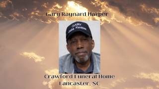 Funeral Service for Gary Raynard Harper.
